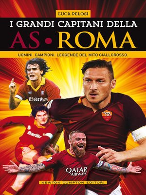 cover image of I grandi capitani della AS Roma
